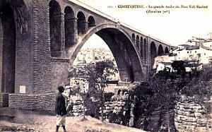 Constantine - Pont de Sidi-Rached - Grande Arche